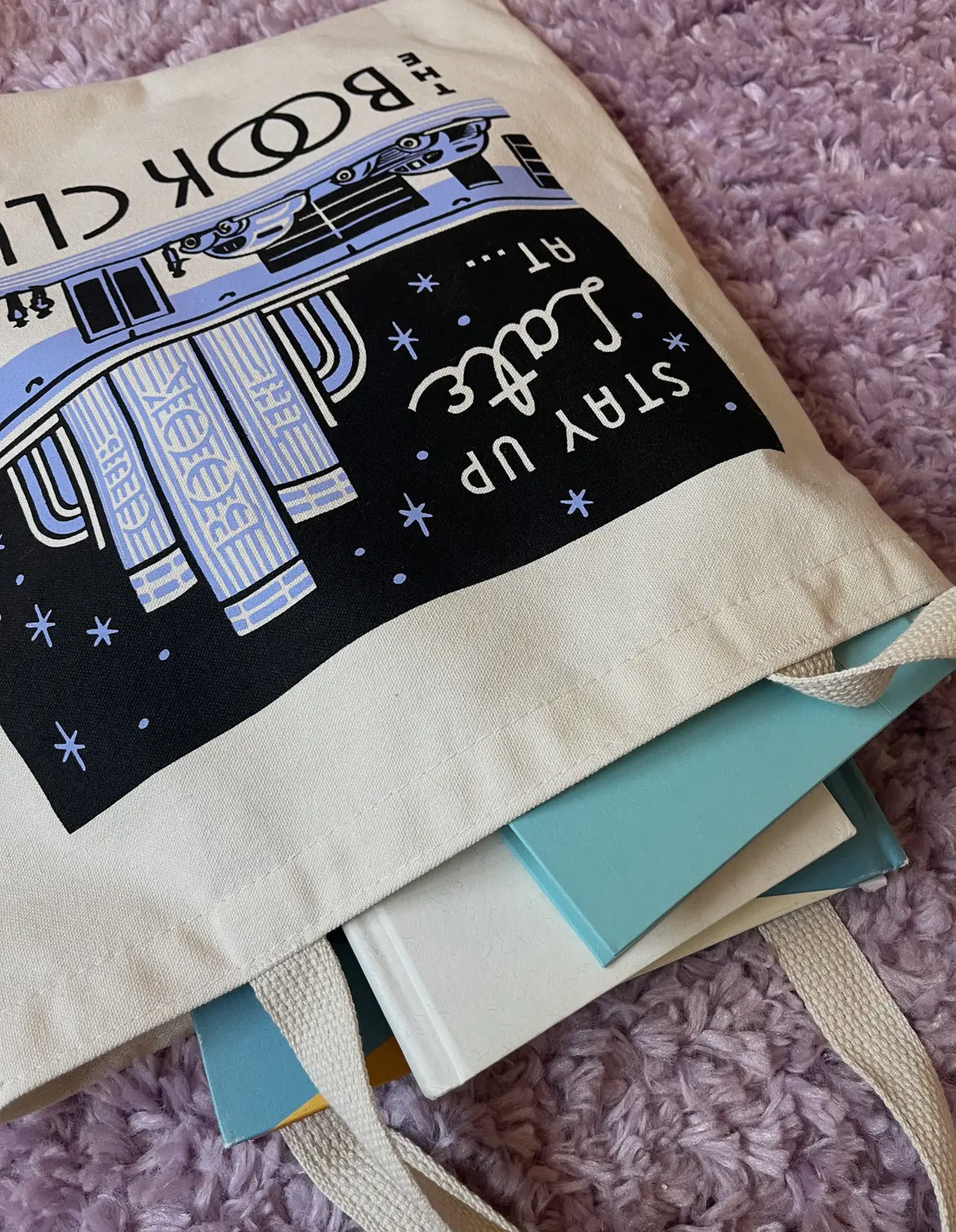 Stay Up Late at the Book Club tote bag